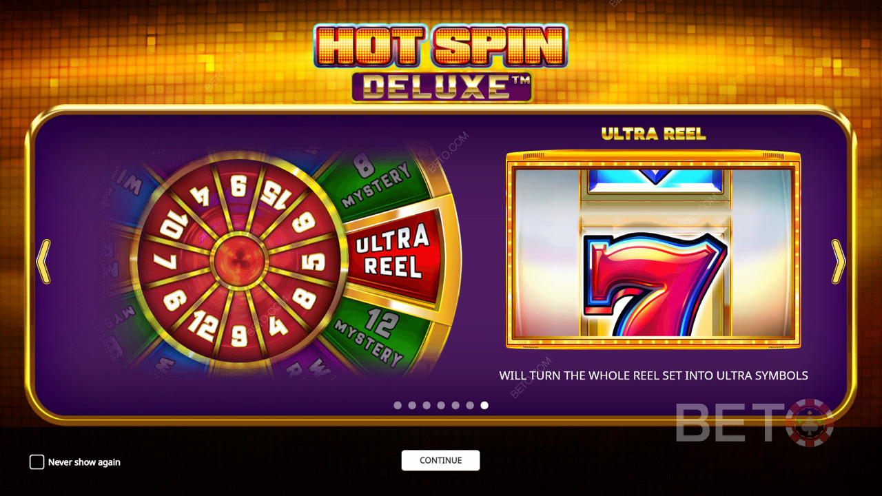 Try to aim for the Hot Spin Deluxe feature for extra winnings